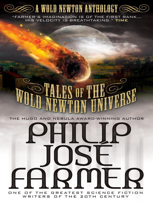 Title details for Tales of the Wold Newton Universe by Philip Jose Farmer - Available